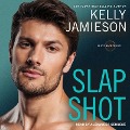 Cover-Bild zum Titel 'Slap Shot Lib/E' von 'Kelly Jamieson'