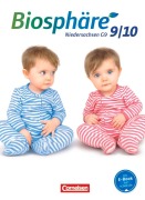 Biosphäre Sekundarstufe I 9./10. Schuljahr Schülerbuch. Niedersachsen G9 - Anne-Kathrin Dierschke, Daniela Grabenstein, Franziska Hach, Anke Meisert, Annegret Schlegel
