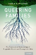 Cover-Bild zum Titel 'Queering Families' von 'Carla A. Pfeffer'