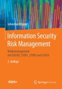 Cover-Bild zum Titel 'Information Security Risk Management' von 'Sebastian Klipper'