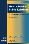 Cover-Bild zum Titel 'Health Service Public Relations' von 'Roger Silver'