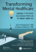 Cover-Bild zum Titel 'Transforming Mental Healthcare' von 'Sunil Khushalani, Antonio DePaolo'