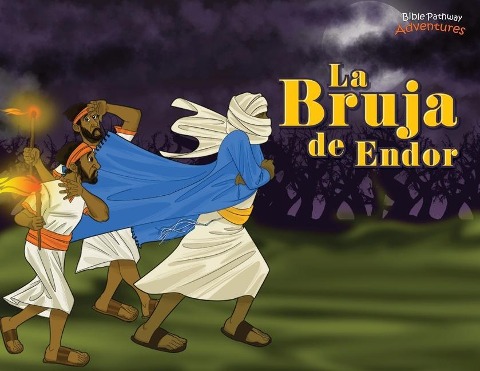 La bruja de Endor: Las aventuras del rey Saúl - Pip Reid