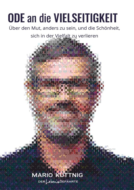 ODE an die VIELSEITIGKEIT - Mario Kuttnig