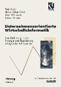Cover-Bild zum Titel 'Unternehmensorientierte Wirtschaftsinformatik' von 'Paul Alpar, Heinz Lothar Grob, Peter Weimann, Robert Winter'