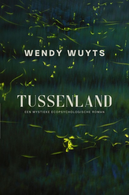 Tussenland - Wendy Wuyts