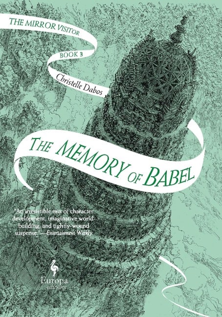 The Memory of Babel - Christelle Dabos