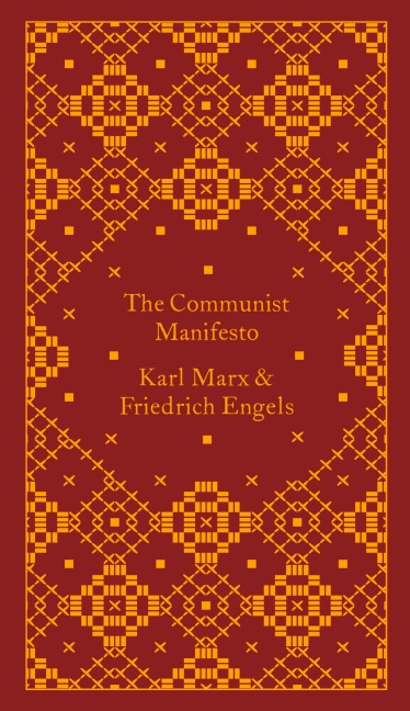 The Communist Manifesto - Karl Marx, Friedrich Engels