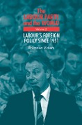 The Labour governments 1964-1970 volume 1 - Steven Fielding