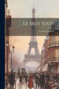 Le Mot Juste - Lewis C. Harmer