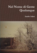 Cover-Bild zum Titel 'Nel Nome di Gente Qualunque' von 'Sandro Salmi'