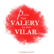 Cover-Bild zum Titel 'Poésie : Paul Valéry par Jean Vilar' von 'Paul Valery'