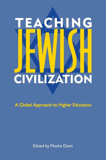 Teaching Jewish Civilization - Moshe Davis