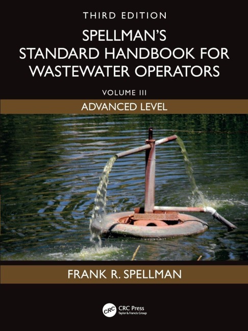 Spellman's Standard Handbook for Wastewater Operators - Frank R. Spellman