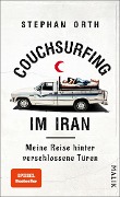 Cover-Bild zum Titel 'Couchsurfing im Iran' von 'Stephan Orth'