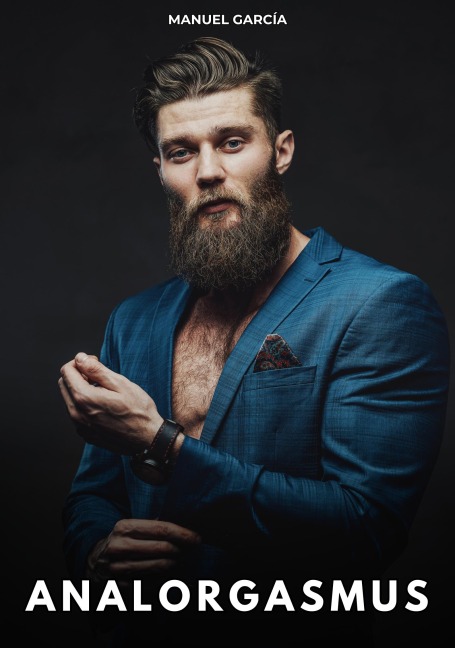 Analorgasmus - Manuel García