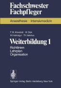 Cover-Bild zum Titel 'Weiterbildung 1' von 'F. W. Ahnefeld, T. Valerius, M. Halmagyi, W. Dick'
