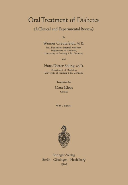 Oral Treatment of Diabetes - Werner Creutzfeldt, Hans-Dieter Söling