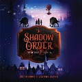 Cover-Bild zum Titel 'The Shadow Order' von 'Rebecca F. John'