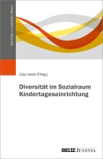Cover-Bild zum Titel 'Diversität im Sozialraum Kindertageseinrichtung' von ''