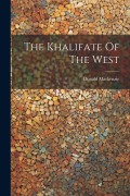 Cover-Bild zum Titel 'The Khalifate Of The West' von 'Donald Mackenzie'