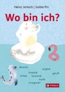 Cover-Bild zum Titel 'Wo bin ich?' von 'Heinz Janisch'