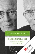 Risse in der Zeit - Cornelius Weiss