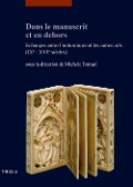 Cover-Bild zum Titel 'Dans le manuscrit et en dehors. Échanges entre l'enluminure et les autres arts (IXe-XVIe siècles)' von ''