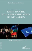 Cover-Bild zum Titel 'Les Mapuche et la revendication d'une nation' von 'Pablo Barnier-Khawam'