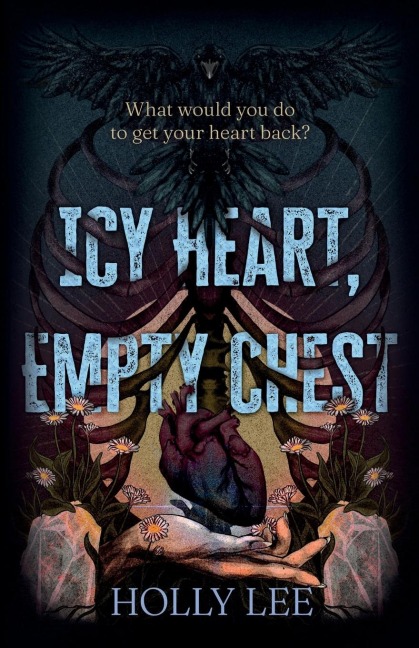 Icy Heart, Empty Chest - Holly Lee