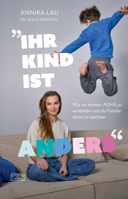 "Ihr Kind ist anders" - Annika Lau
