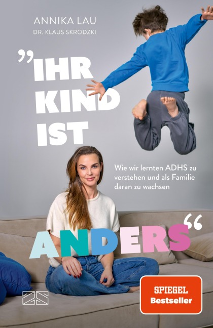 "Ihr Kind ist anders" - Annika Lau