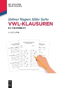 Cover-Bild zum Titel 'VWL-Klausuren' von 'Helmut Wagner, Hilke Turke'