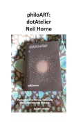 Cover-Bild zum Titel 'philoART: dotAtelier' von 'Neil Horne'