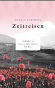 Cover-Bild zum Titel 'Zeitreisen' von 'Angela Steidele'