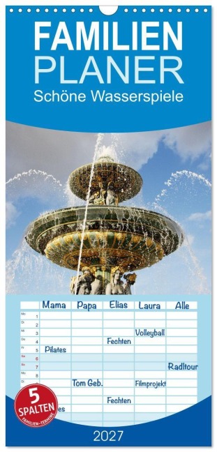 Familienplaner 2027 - Schöne Wasserspiele mit 5 Spalten (Wandkalender, 21 x 45 cm) CALVENDO - Gisela Kruse