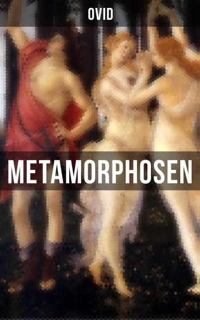 Metamorphosen - Ovid