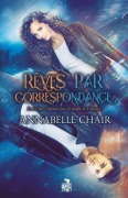 Cover-Bild zum Titel 'Rêves par correspondance' von 'Annabelle Chair'
