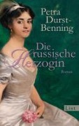 Cover-Bild zum Titel 'Die russische Herzogin' von 'Petra Durst-Benning'