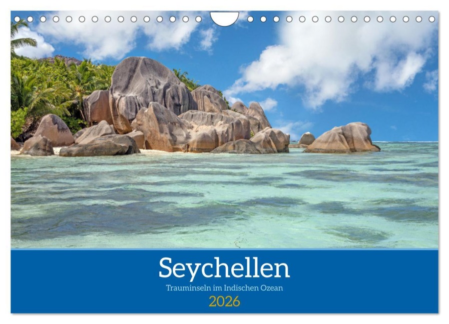 Seychellen - Trauminseln im Indischen Ozean (Wandkalender 2026 DIN A4 quer), CALVENDO Monatskalender - Thomas Bugdoll
