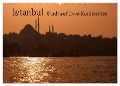 Istanbul - Stadt auf zwei Kontinenten (Wandkalender 2024 DIN A2 quer), CALVENDO Monatskalender - Peter Härlein