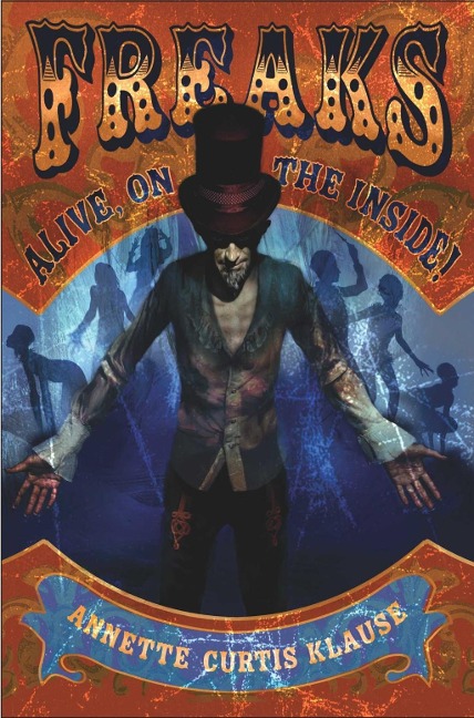 Freaks - Annette Curtis Klause