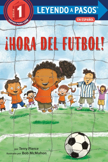 ¡Hora del Fútbol! (Soccer Time! Spanish Edition) - Terry Pierce