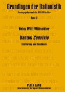 Cover-Bild zum Titel 'Dantes 'Convivio'' von 'Heinz Willi Wittschier'