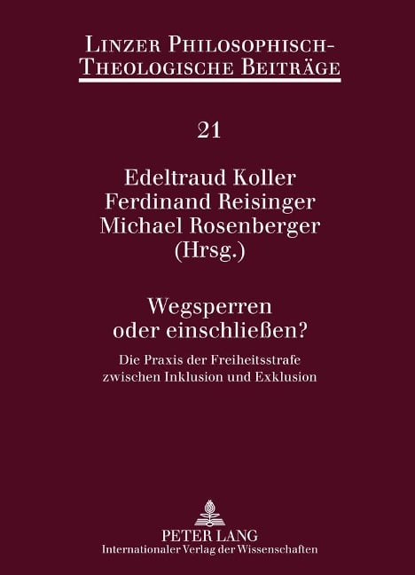 Wegsperren oder einschließen? - 