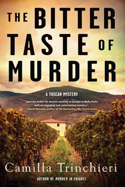 The Bitter Taste of Murder - Camilla Trinchieri