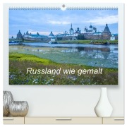 Cover-Bild zum Titel 'Russland wie gemalt (hochwertiger Premium Wandkalender 2026 DIN A2 quer), Kunstdruck in Hochglanz' von 'Sergej Henze'