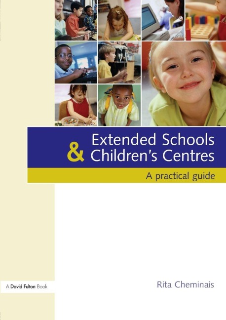 Extended Schools and Children's Centres - Rita Cheminais