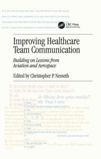Improving Healthcare Team Communication - 