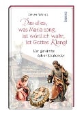Cover-Bild zum Titel 'Das alles, was Maria sang, ist wörtlich wahr, ist Gottes Klang!' von 'Bettine Reichelt'